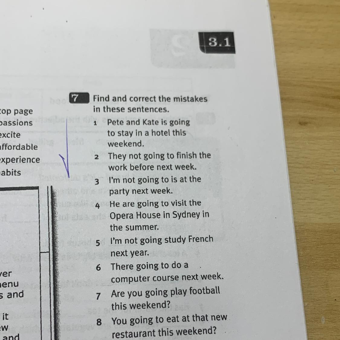 6 correct the mistakes класс. Find and correct the mistakes. Correct the mistakes in these sentences перевод. Correct the mistakes in these sentences below гдз. Correct the mistakes in these sentences.