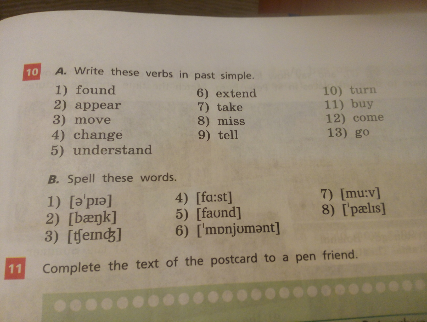 Write these words. Write паст Симпле. Write in past simple. Write the verbs in the past simple. Write the past simple of these verbs.