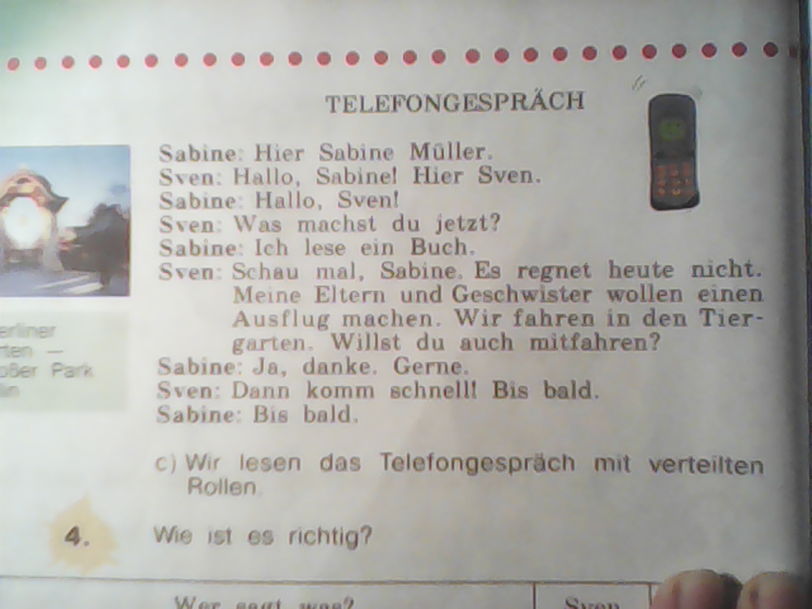 Перевод на немецкий по фото. Wir перевод с немецкого на русский. 9 Класс немецкий язык mit Eltern. Schnell перевод с немецкого. Текст по немецкому языку Telefongespräch.