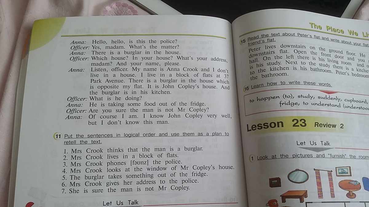 Read the text and add the sentences. Put the sentences in a logical order and use them as a Plan to retell the text. Put the sentences in a logical order and use. Put the sentences in a logical order and use them as an outline to tell the story ответы. Retell the text according to the Plan.