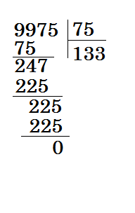 75 разделить. 9975 Разделить на 75 в столбик. 9975 Делить на 75 столбиком. Пример 9975 разделить на 75. Деление в столбик 9975:75.