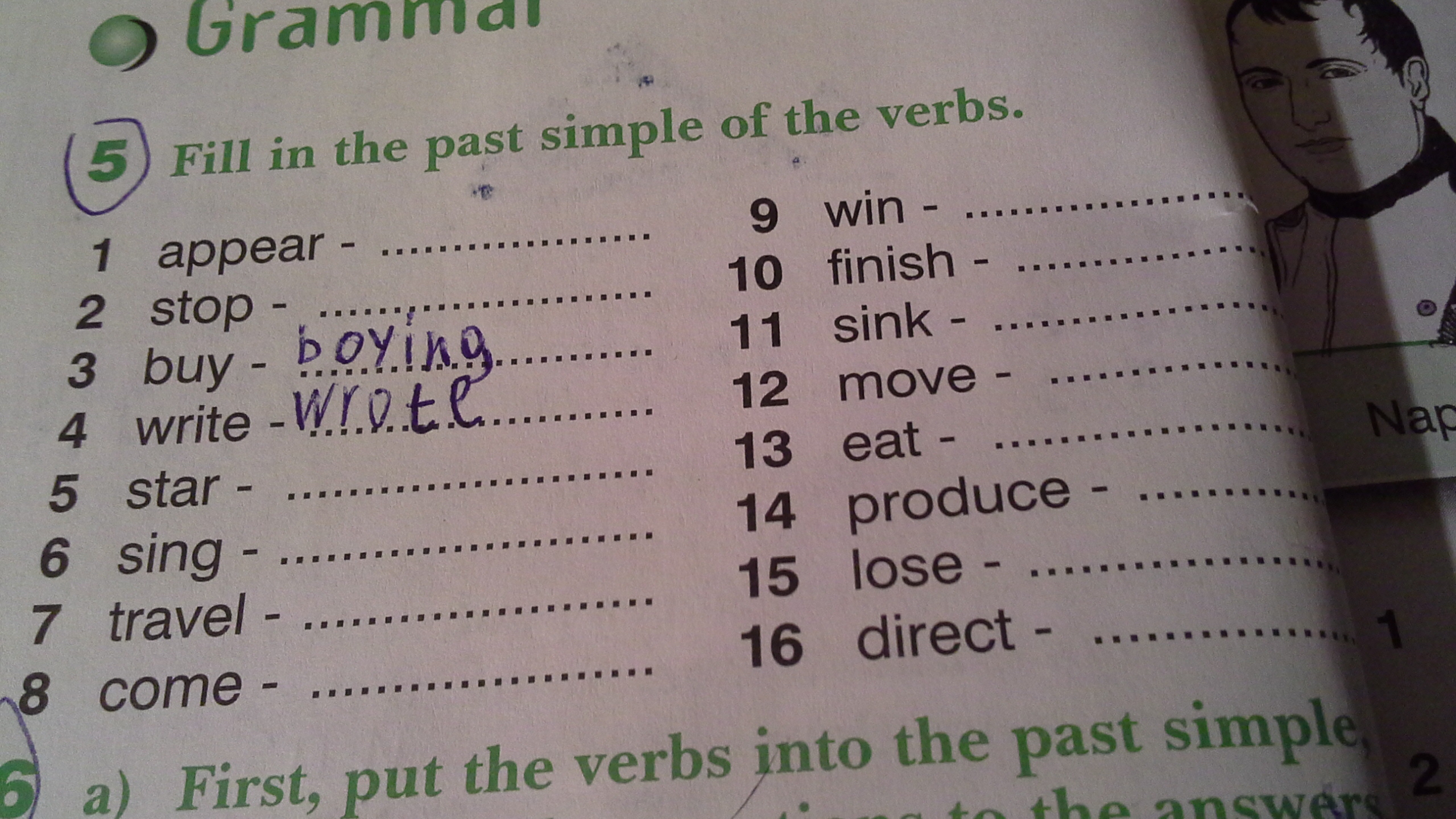 1 fill in the verbs. Паст Симпл. Fill in the past simple of the verbs. Fill in the past simple form of the following verbs. Past simple fill in.