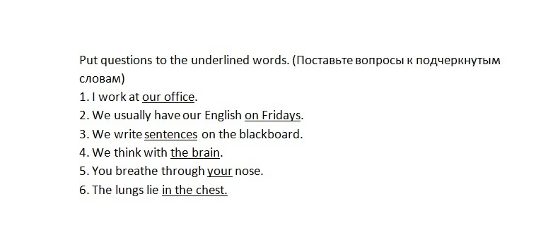 Предложения со словом work. Ask questions to the underlined Words. Make questions to the underlined Words. Write questions to the underlined Words решение. Ask questions for the underlined Words.