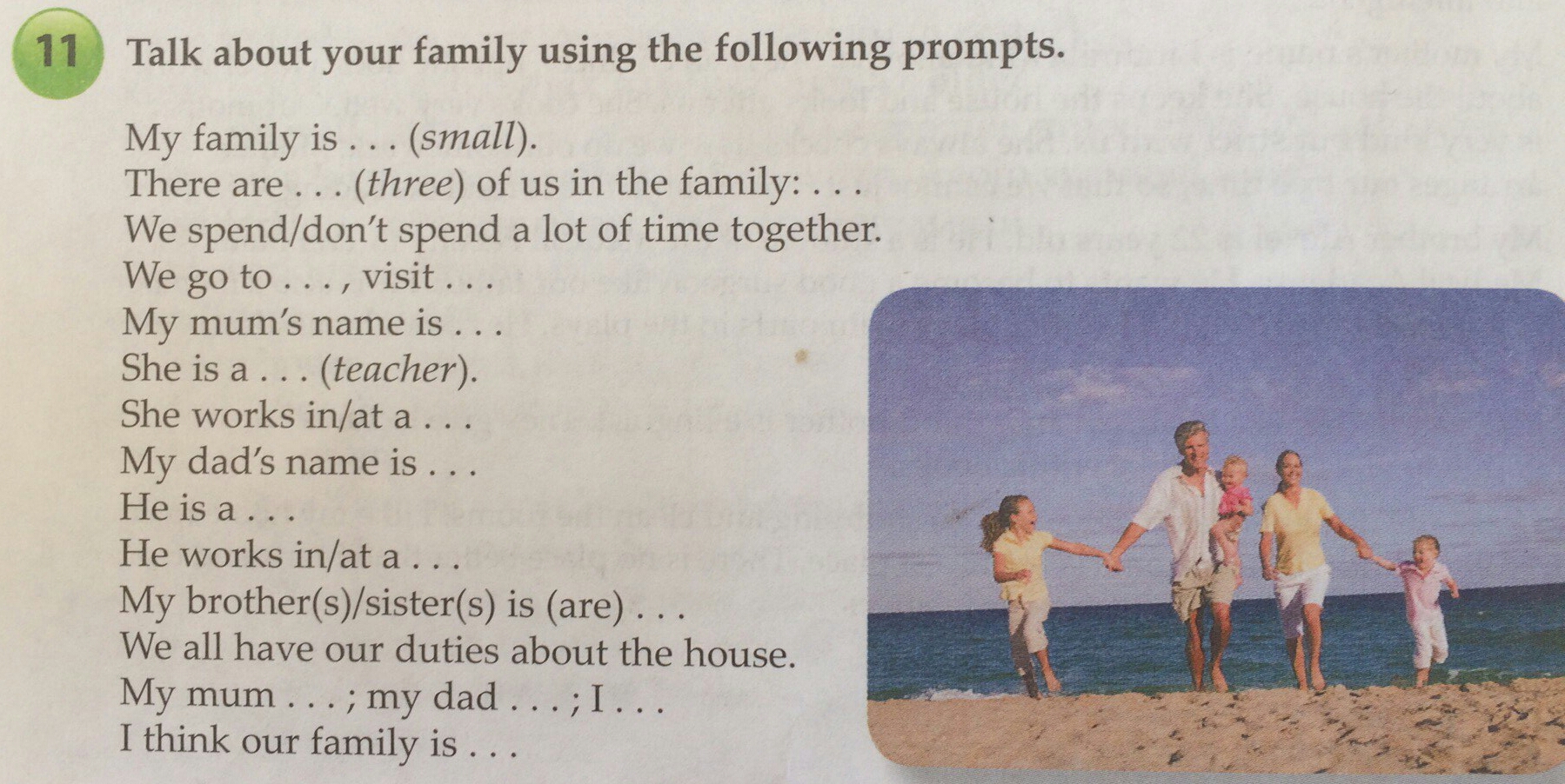 Talk about your family food. Talk about your Family using the following prompts. Prompts в английском. Talk на английском. My Family is small ответы.