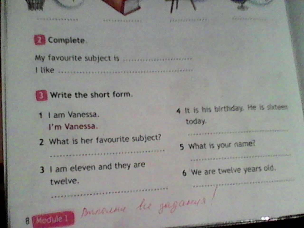 Today is перевод с английского. Домашнее задание write the short form. What is her favourite subject краткая форма. Write the short form 2 класс. Write the short forms 5 класс.